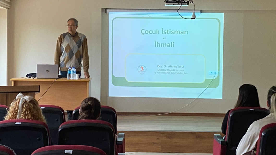Doç. Dr. Ahmet Turla Tarafından ''Çocuk İstismarı ve İhmali'' Konulu Seminer Verildi.